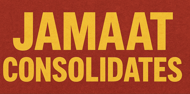 “Jamaat Consolidates,  BNP Faces Crisis”